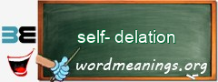 WordMeaning blackboard for self-delation